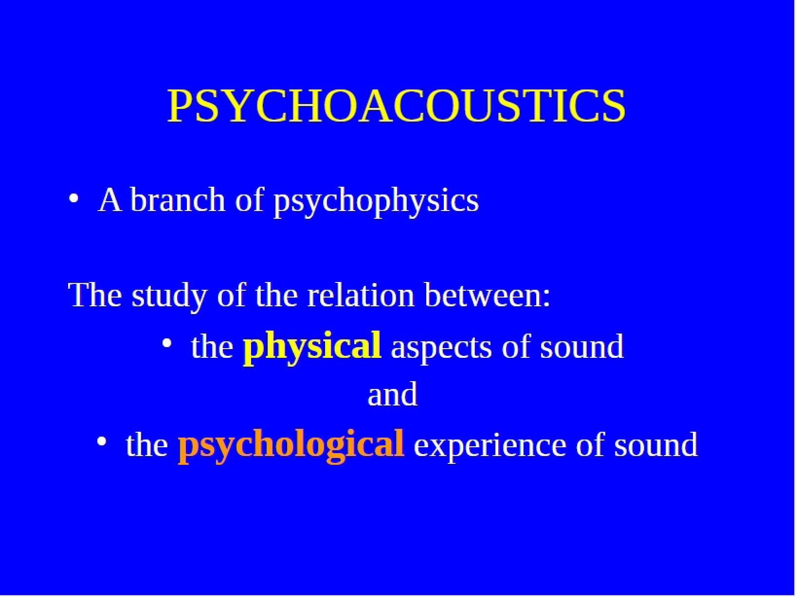 Introduction to Psychoacoustics