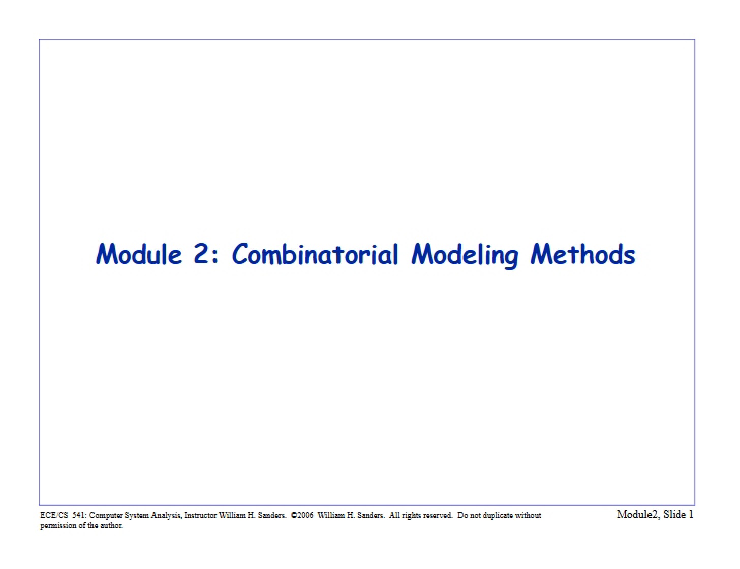 Methods for Combinatorial Modeling