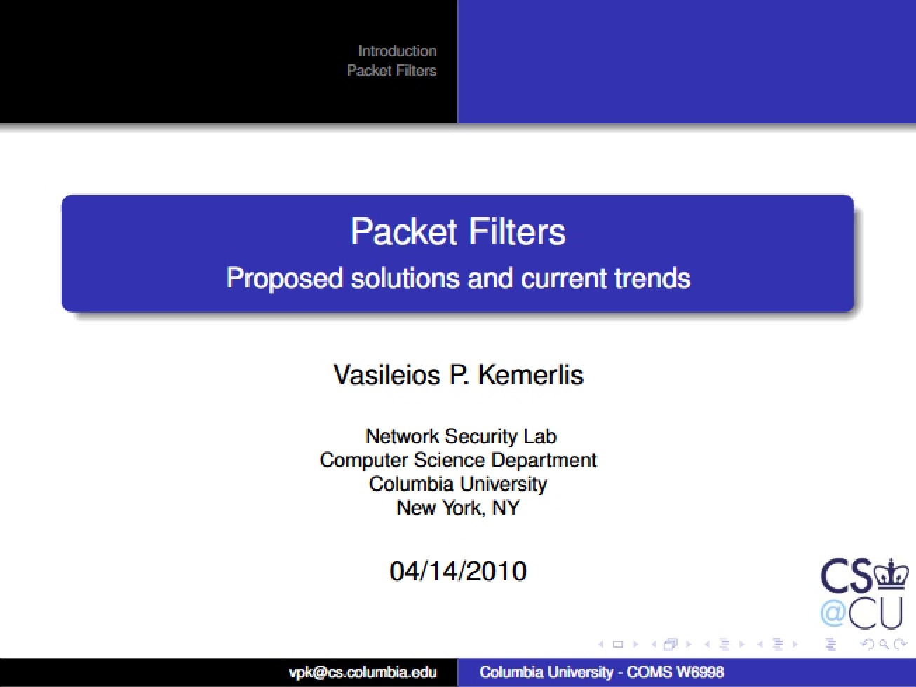 Proposed Solutions and Current Trends in Packet Filters