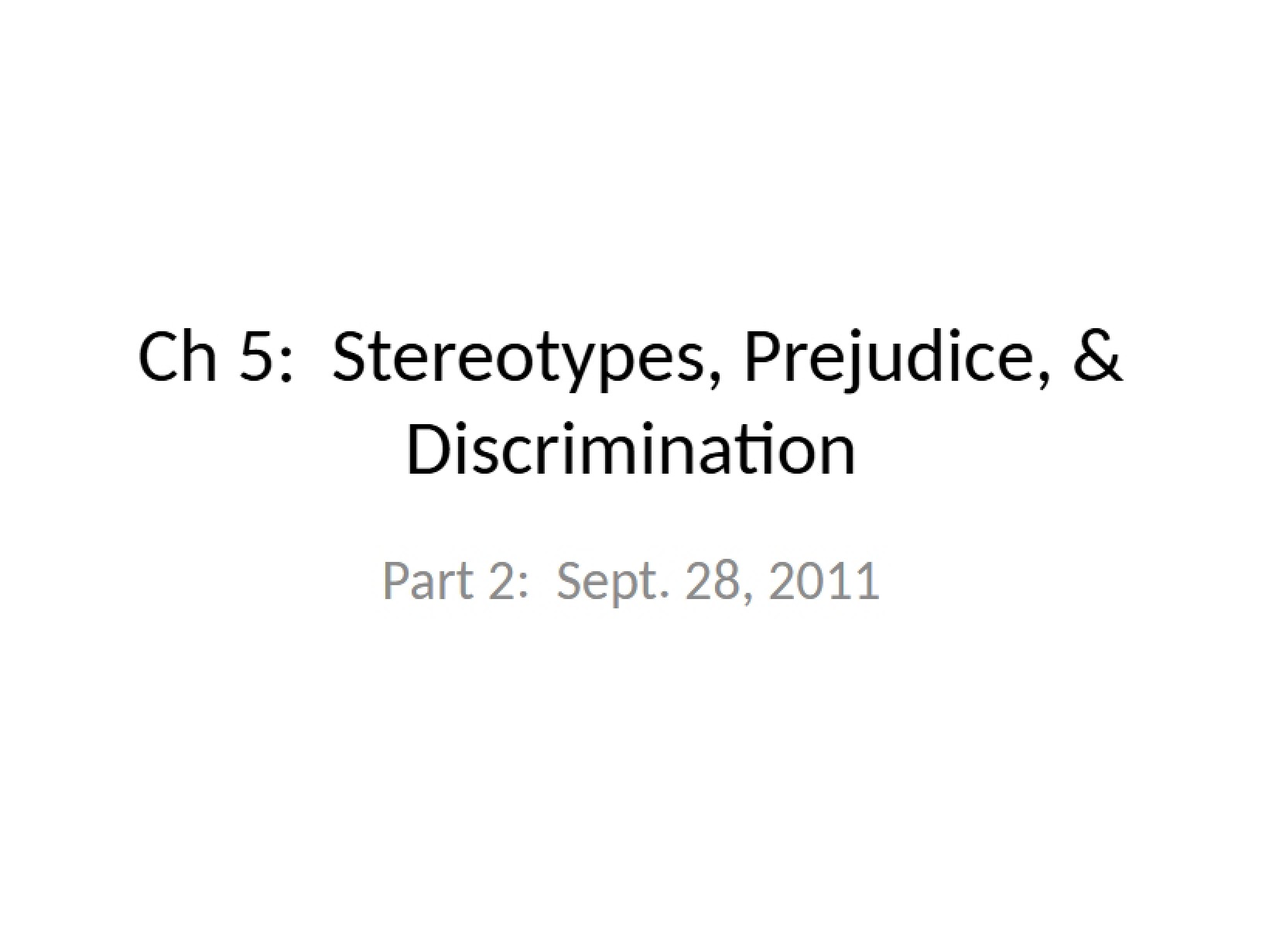 Stereotyping and Bias