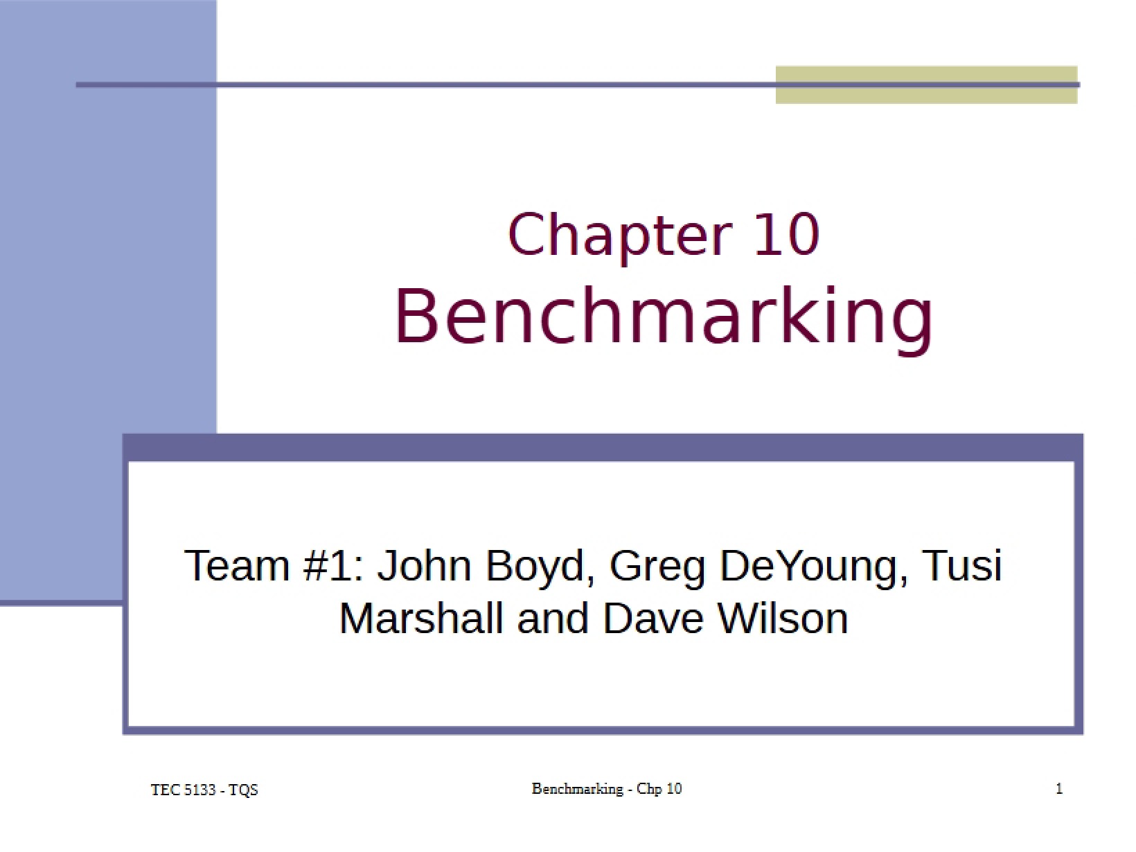 Benchmarking Chapter 10