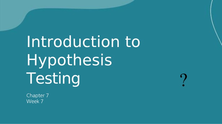 Hypothesis Testing Logic - Null Hypotheses