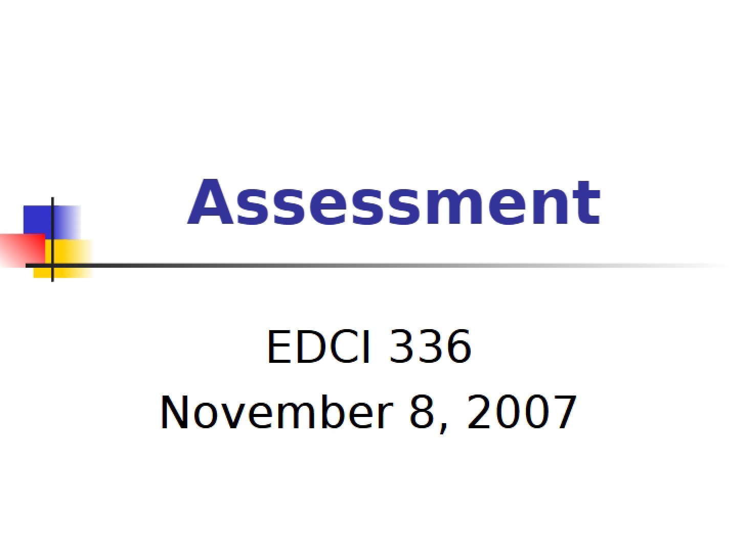 Assessment Tools