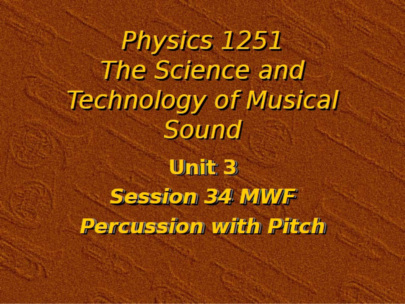 Physics Lecture 34