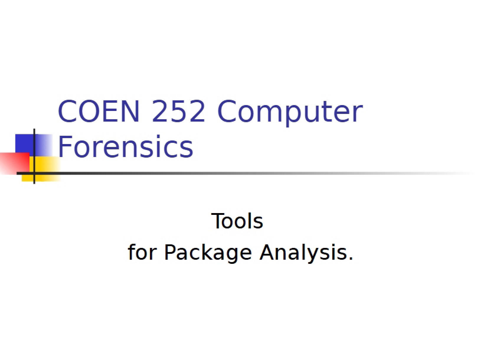 Analysis Tools for Packages
