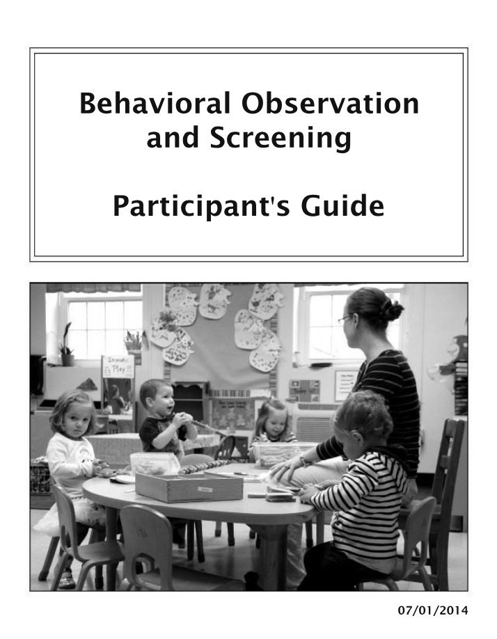 Participant's Guide - Behavioral Observation and Screening in Child Care