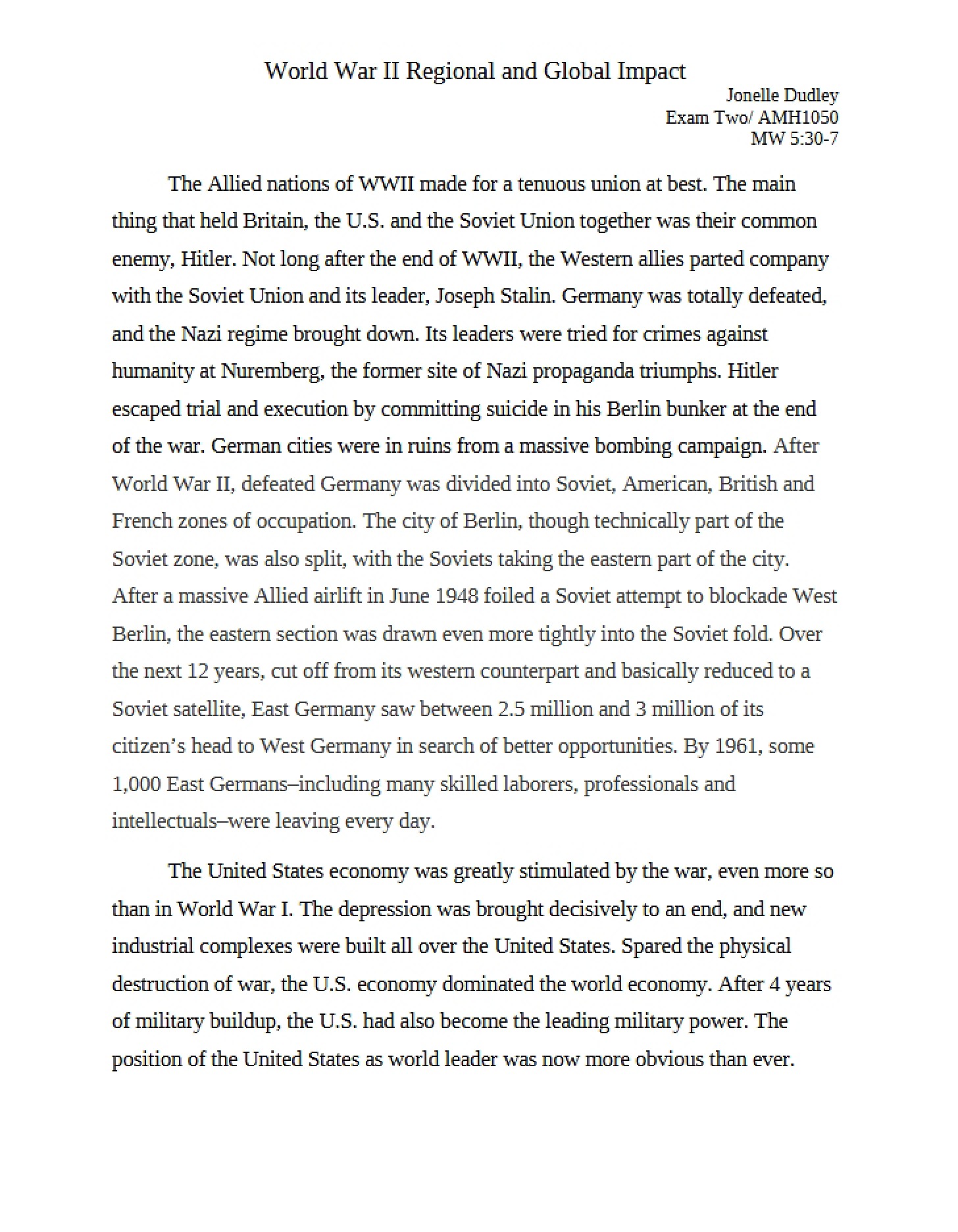 Far-Reaching Consequences of the Second World War