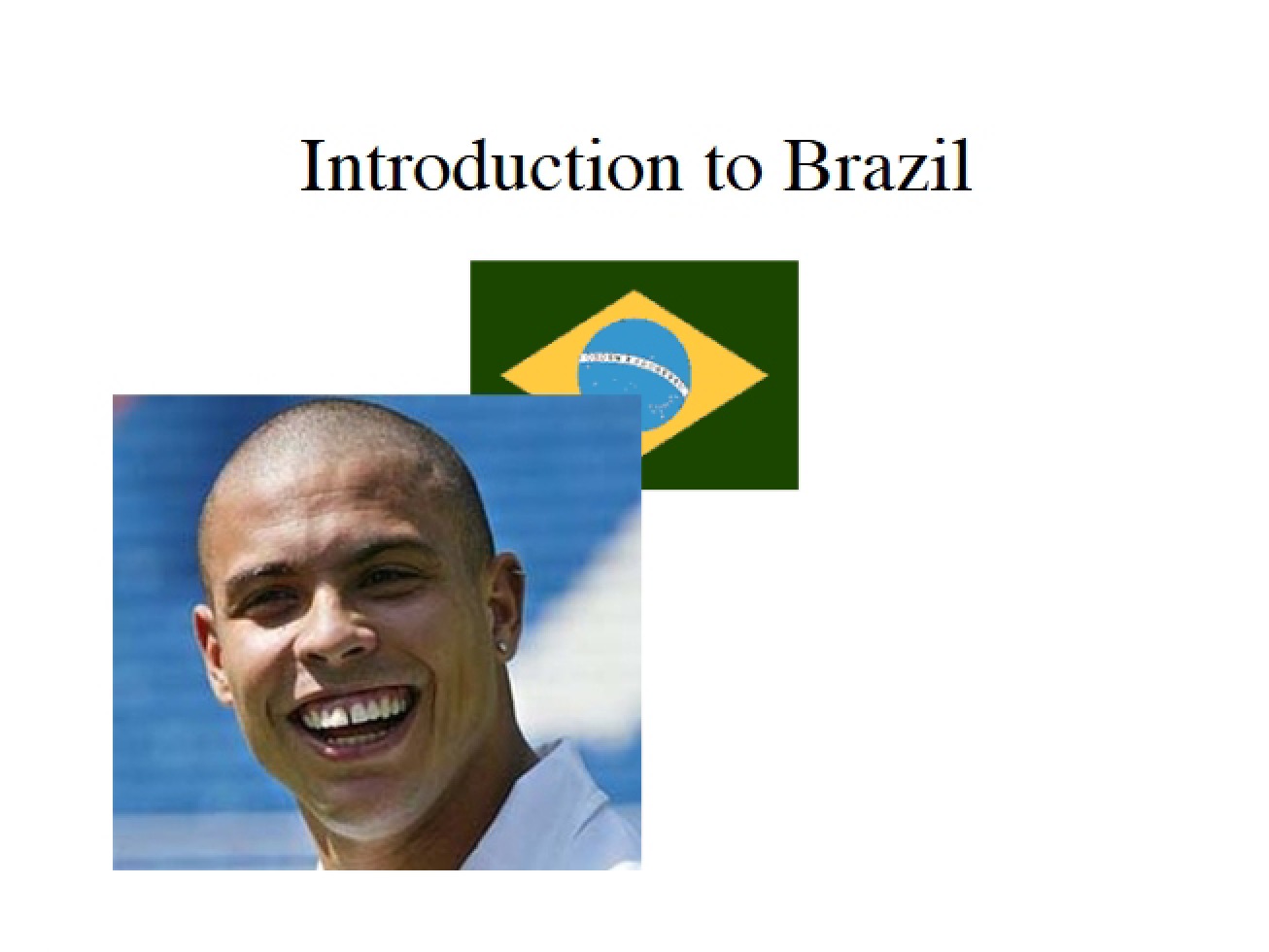 Introduction to Brazil