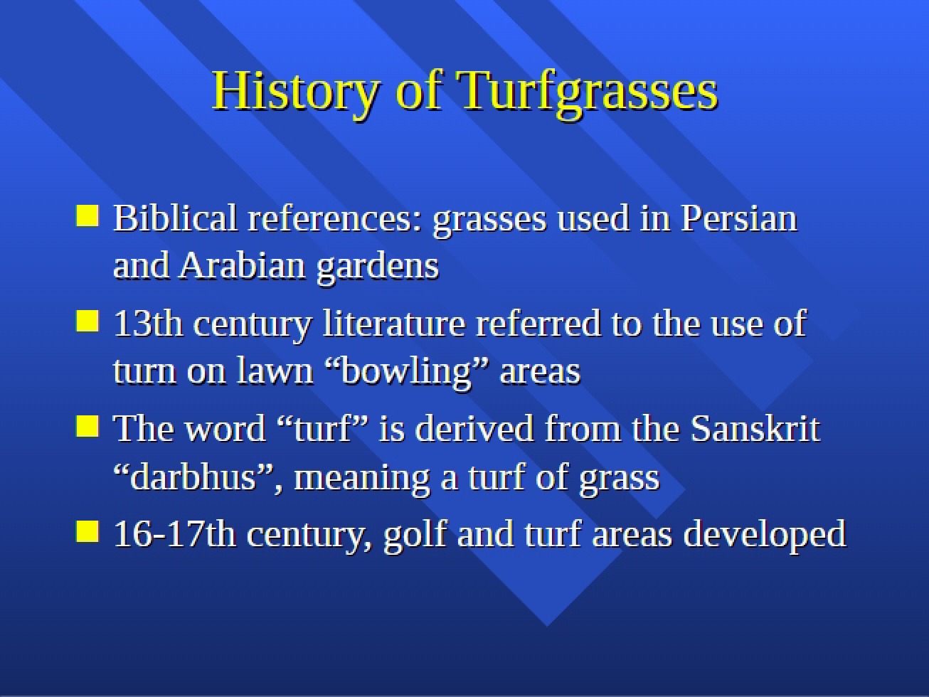 Turfgrass History