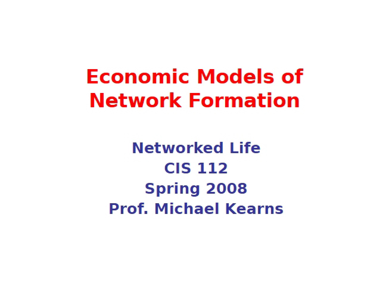 Network Formation Economic Models
