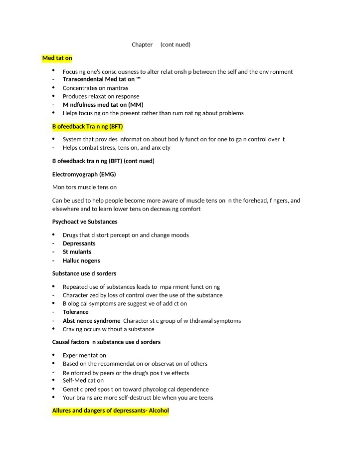 Chapter 4 Notes - Meditation, Biofeedback, and Psychoactive Substances