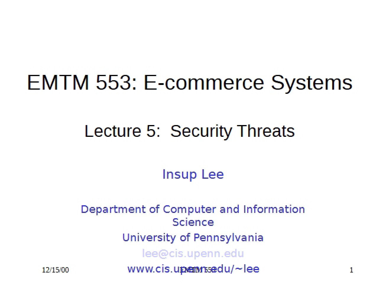 Lecture on Threats to Security