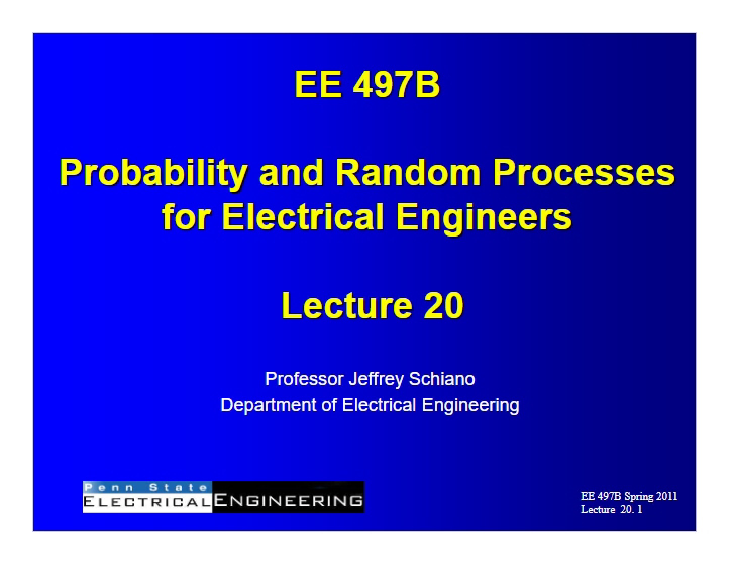 Session 20 EE497B Spring 11