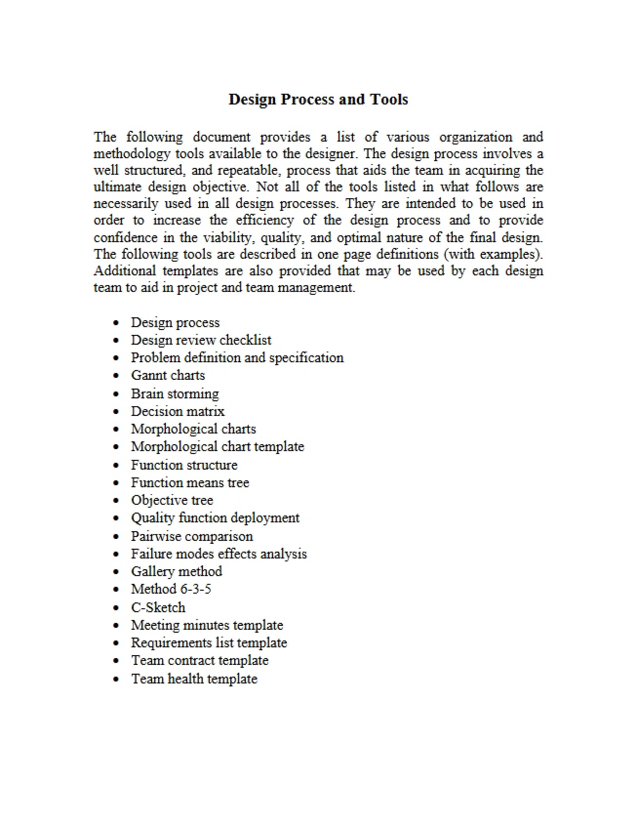 Tools and Process for Design