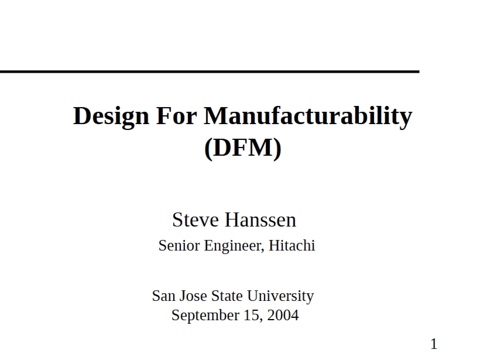 Design for Manufacturability (DFM)