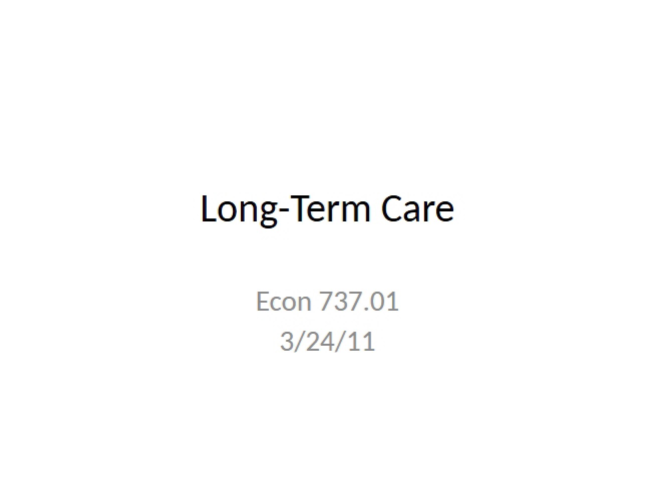 Care for the Long Term