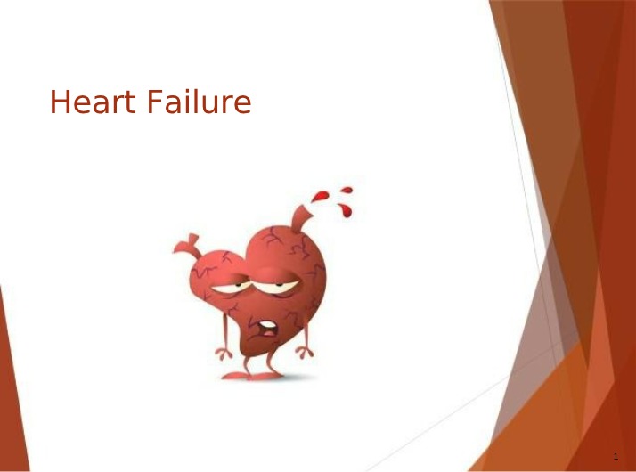 Heart Failure - Etiology, Pathophysiology, and Management