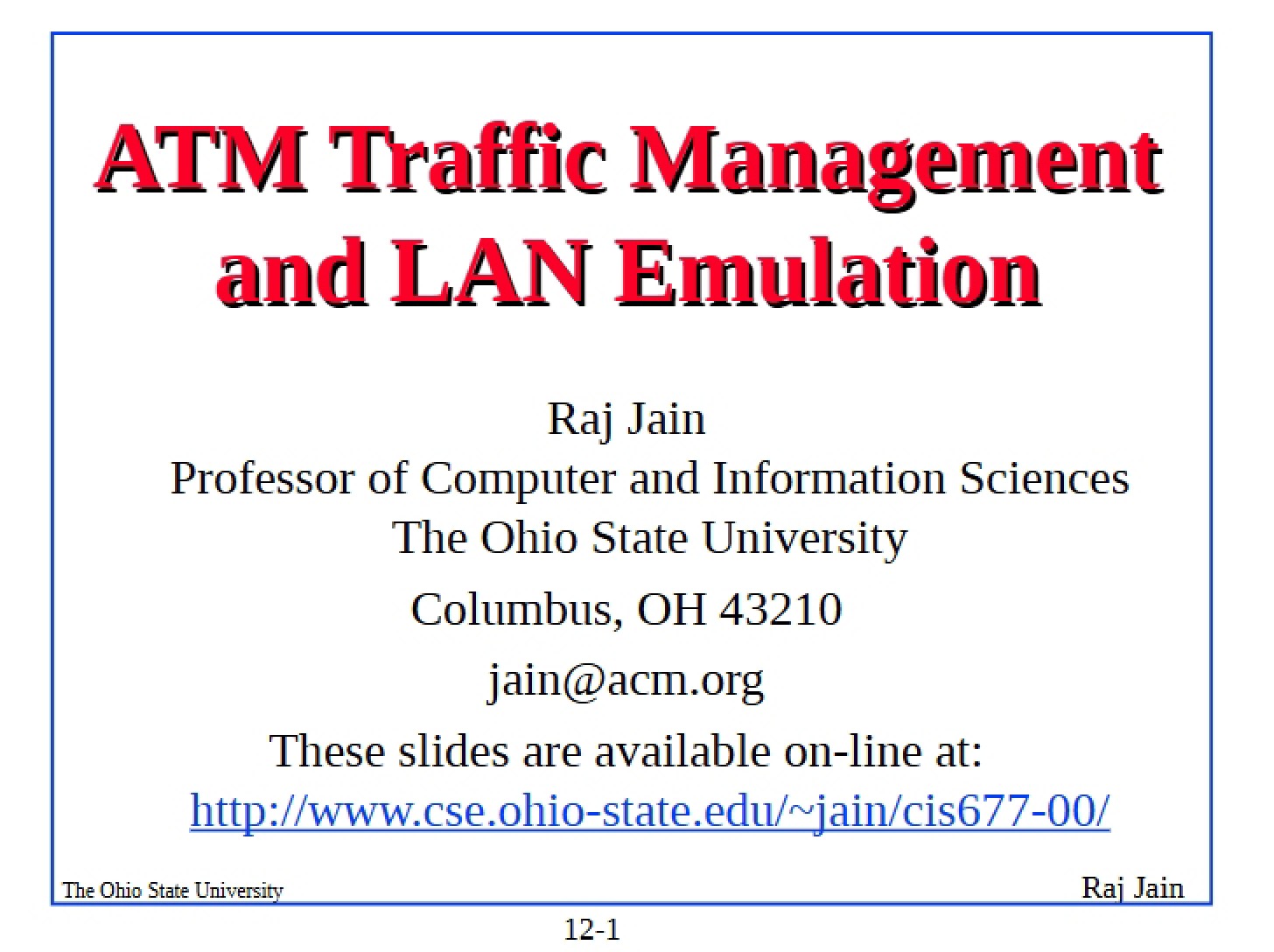 LAN Emulation and Management of ATM Traffic