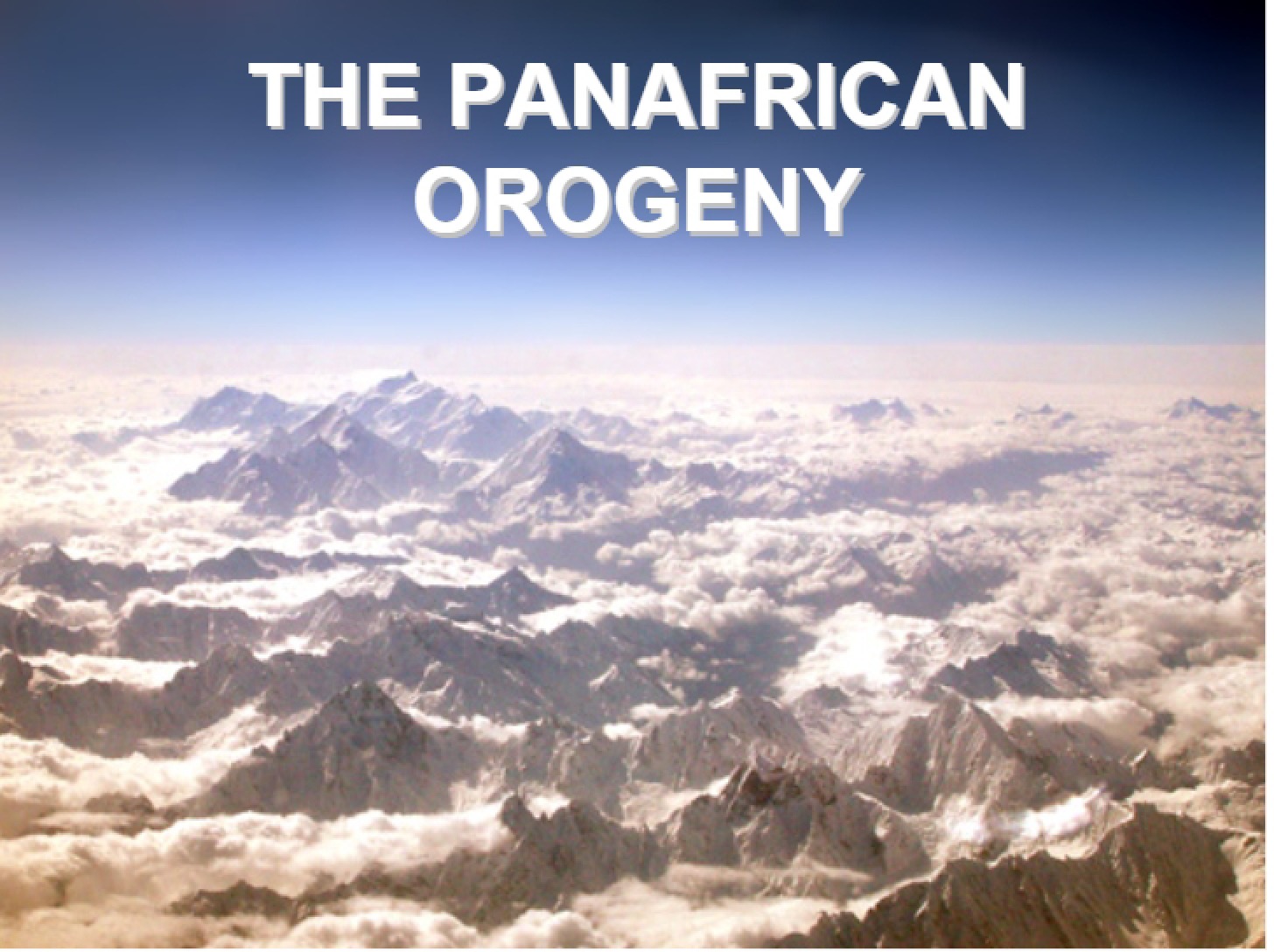 Orogeny of Pan-Africa