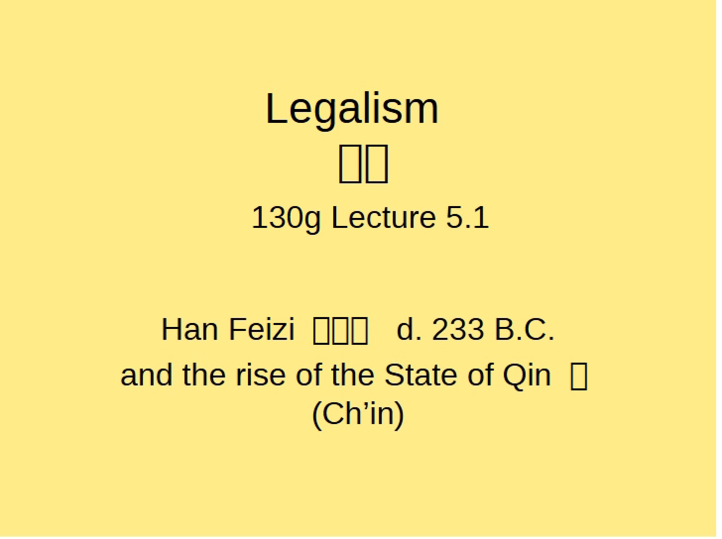Legalism (5.1)