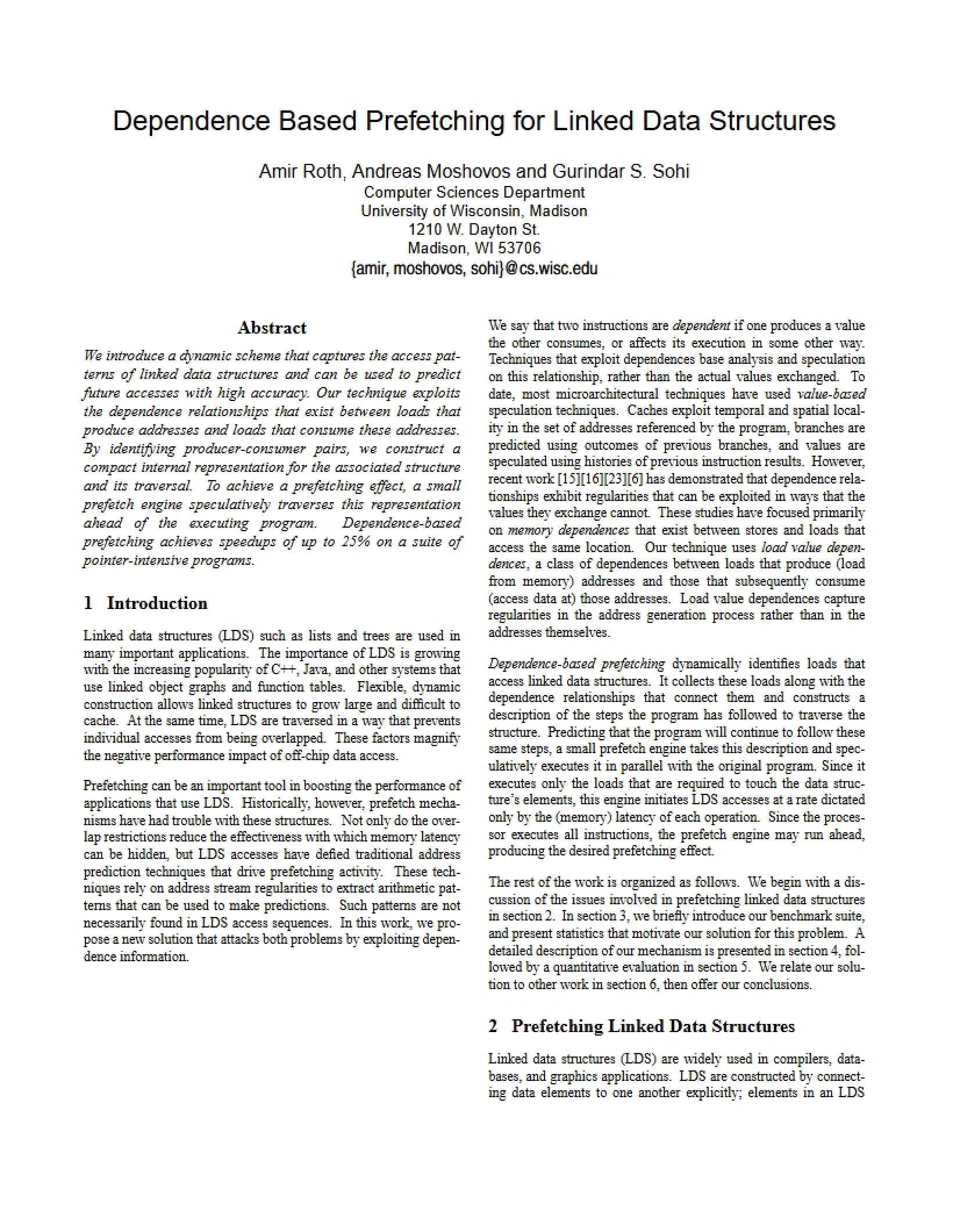 Prefetching Linked Data Structures via Dependence