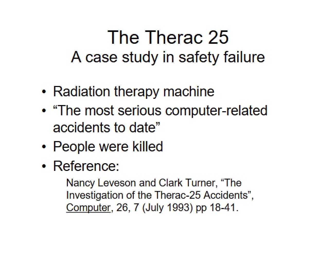 Safety Failure Case Study Therac 25