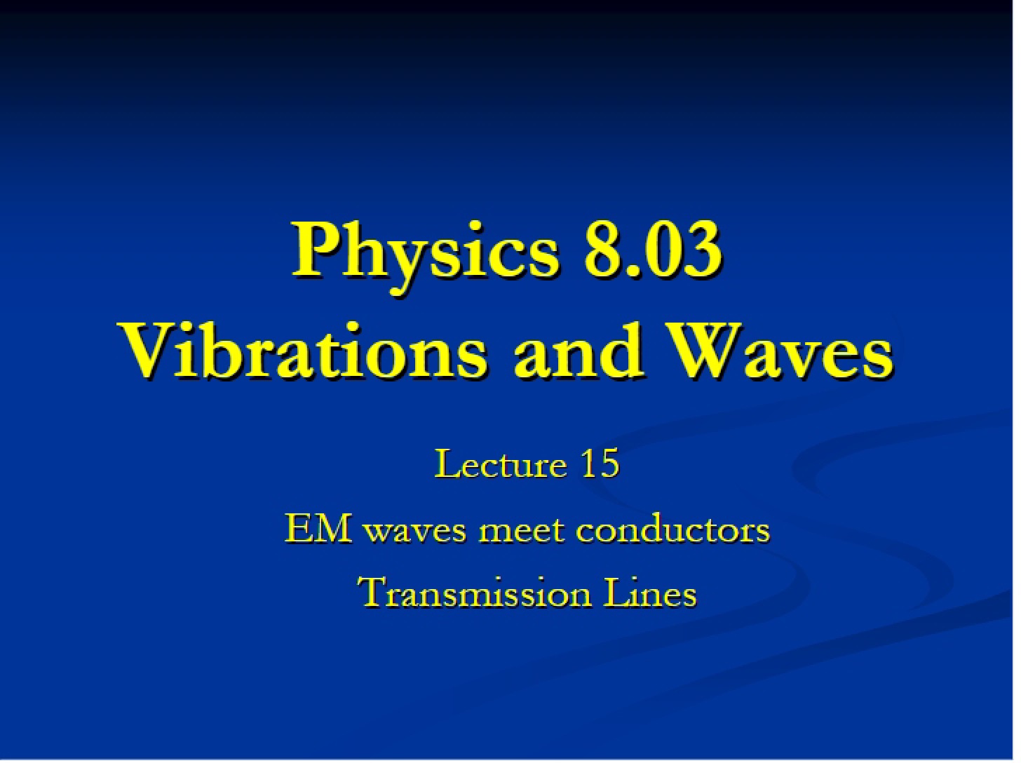 Waves and Vibrations