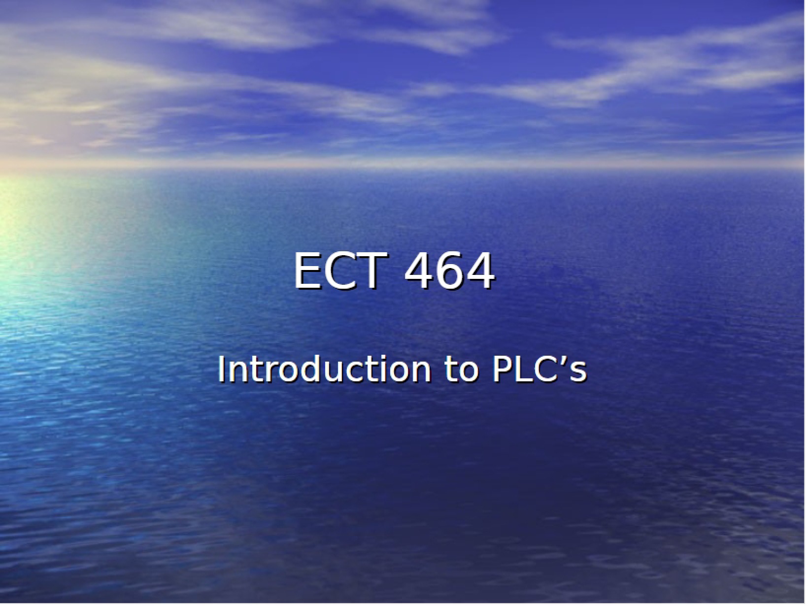 Programmable Logic Controllers First Lecture