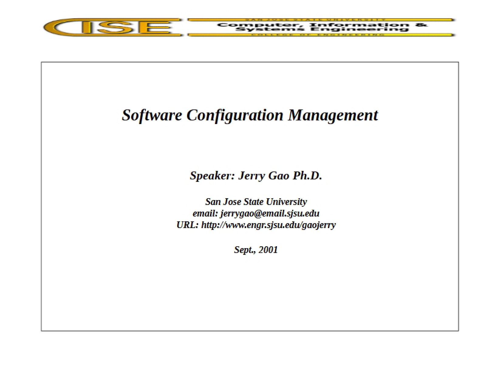 Management of Software Configuration