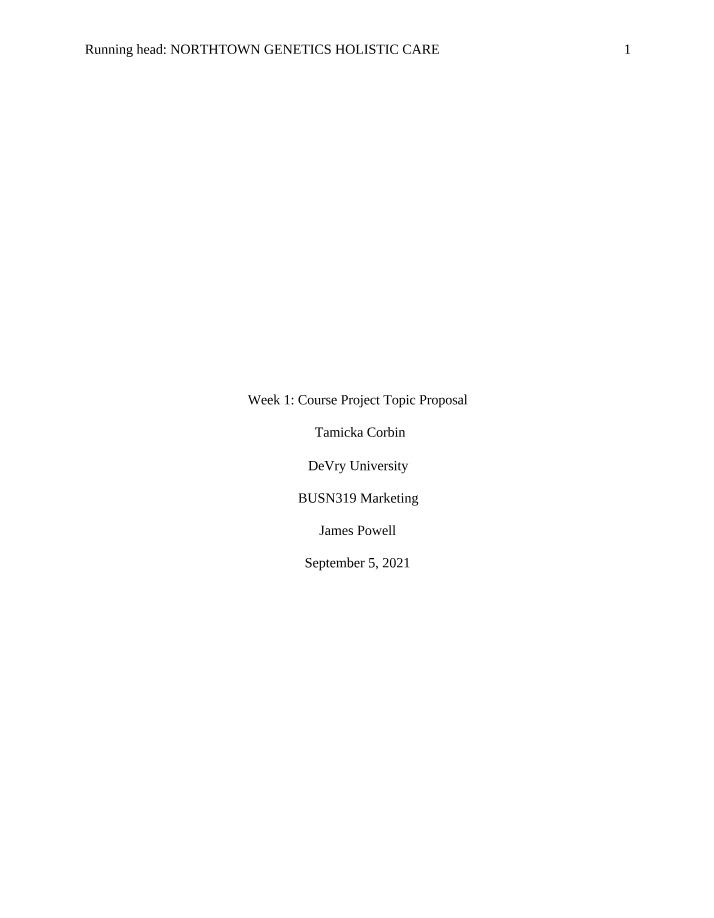 Holistic Care Topic Proposal for NorthTown Genetics