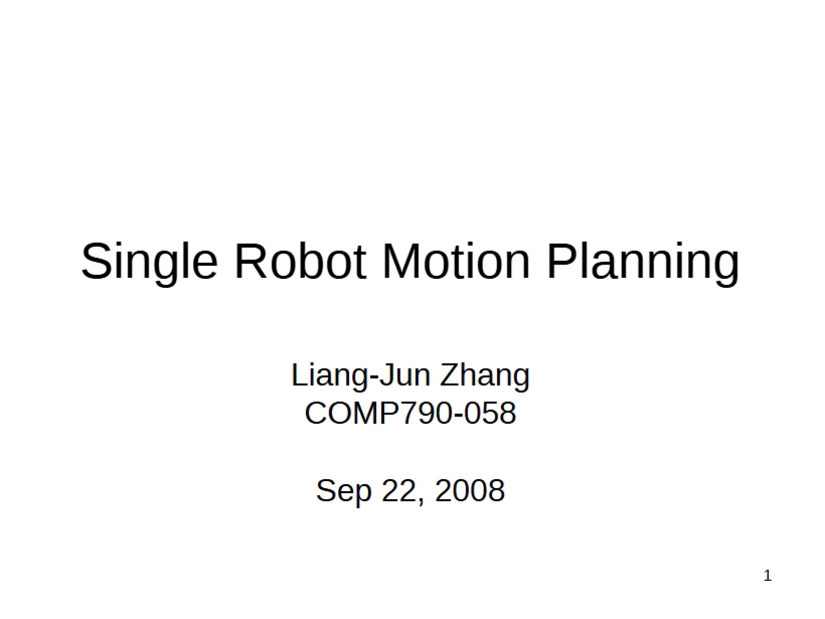 Single Robot Motion Planner