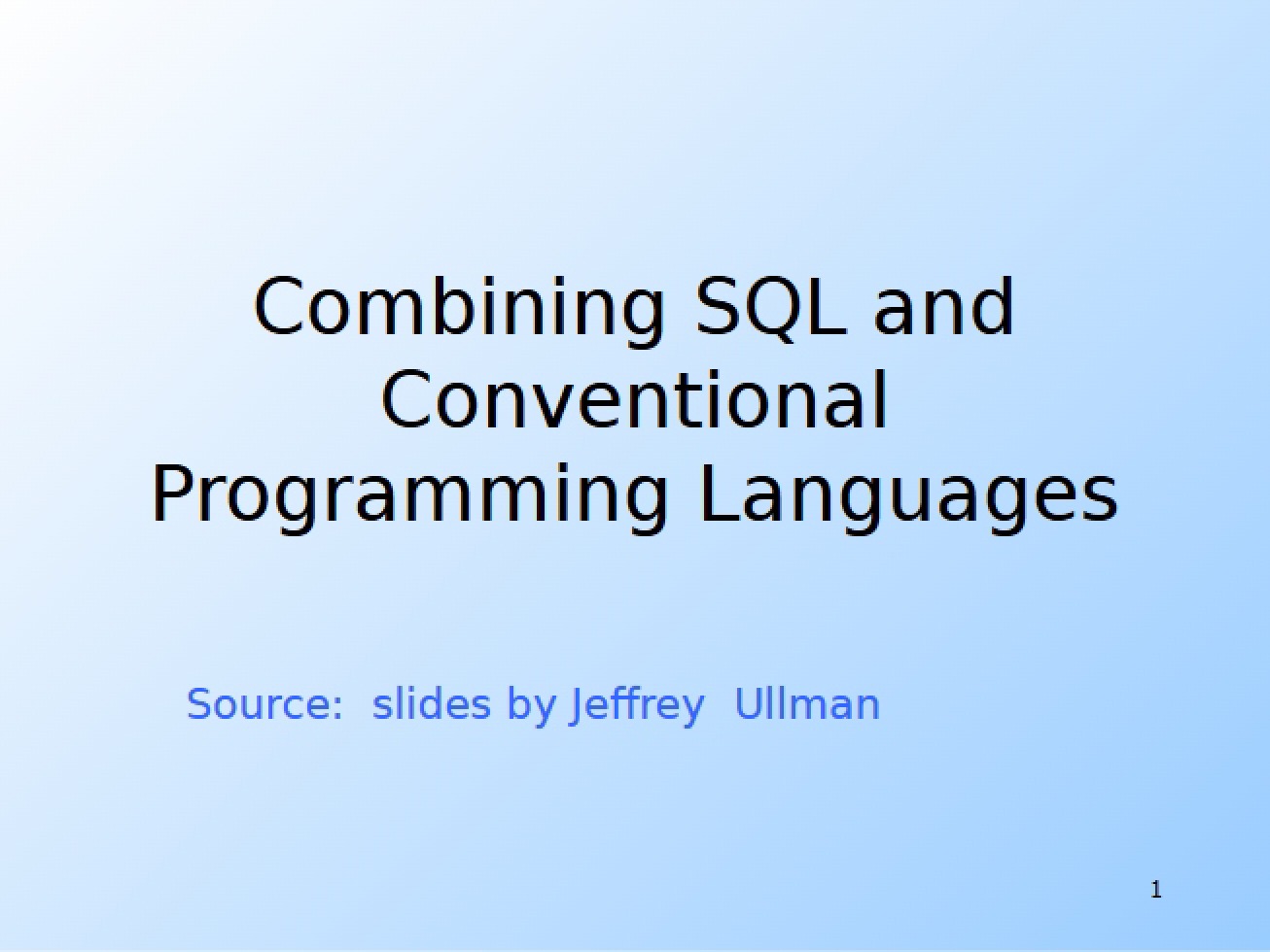 Introduction to the SQL Language