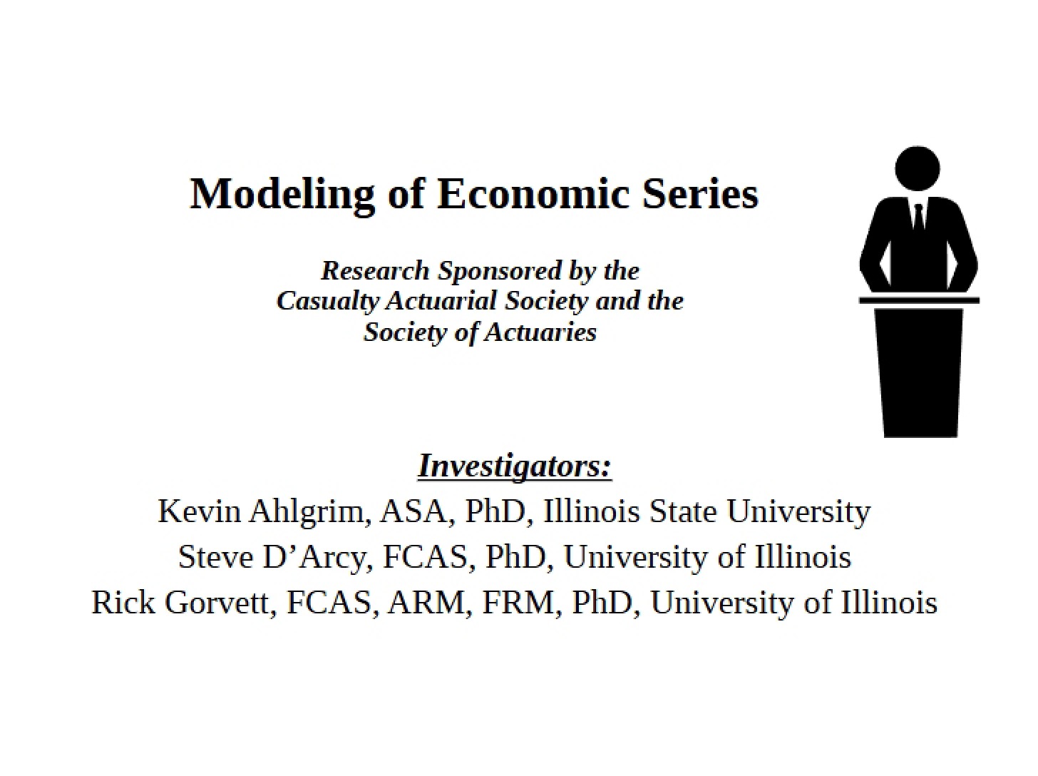 Economic Series Modeling