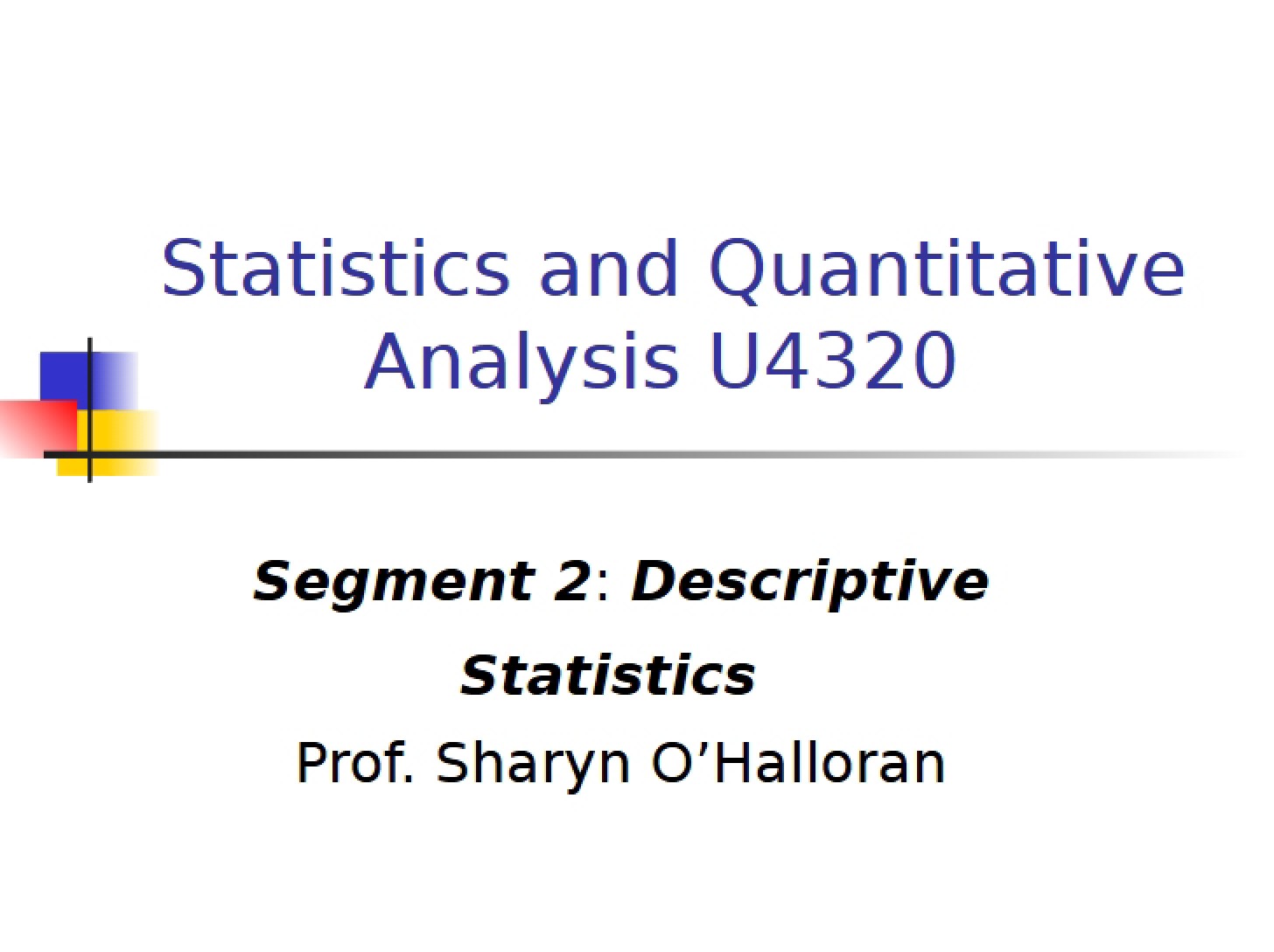 Statistics (Descriptive)