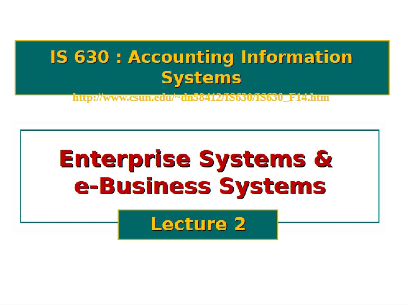 E-Business and Enterprise Systems