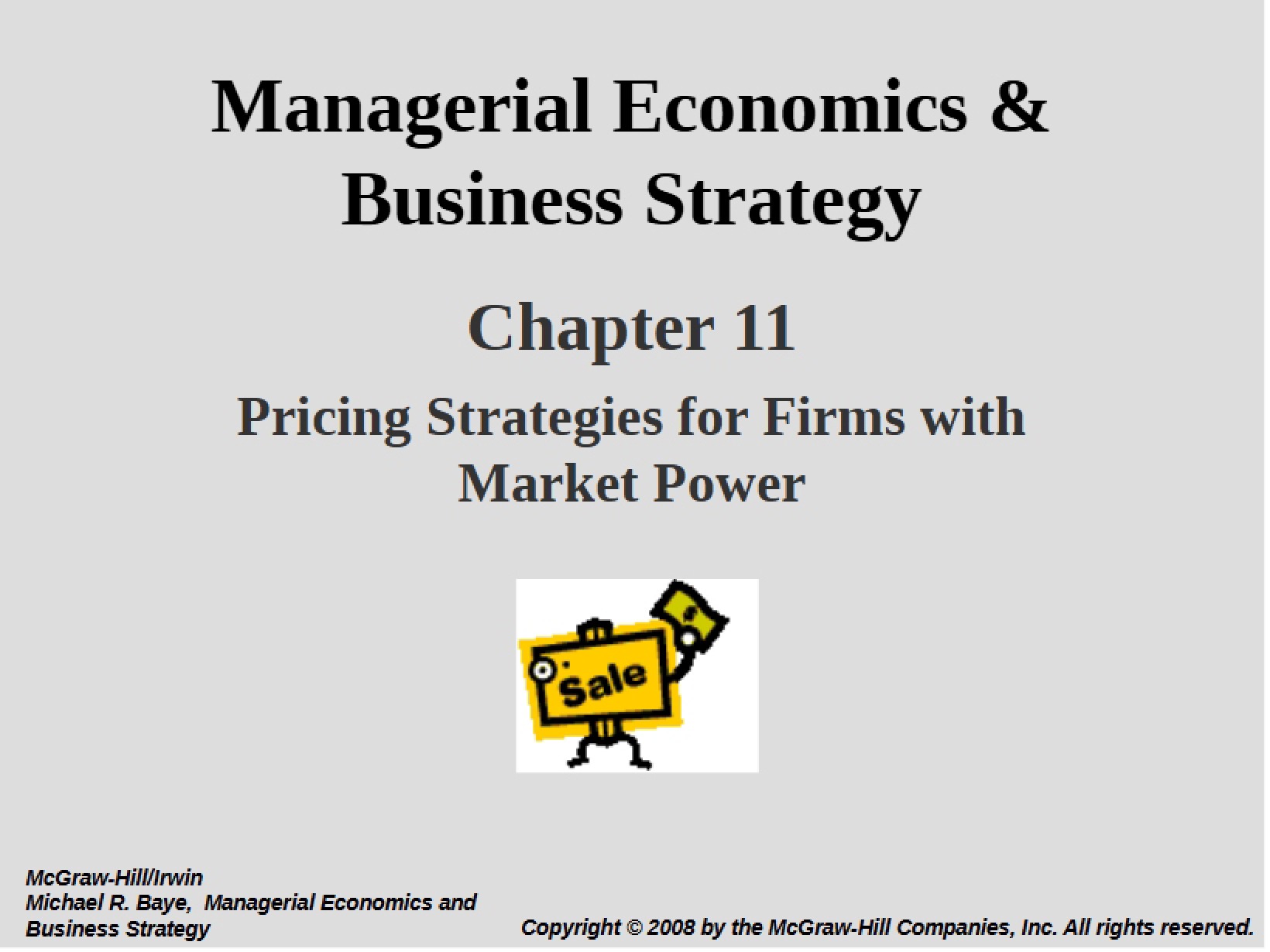 Business Strategy and Managerial Economics