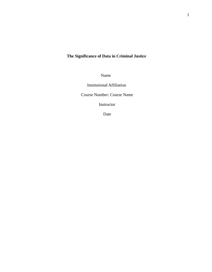 Data Significance in Criminal Justice