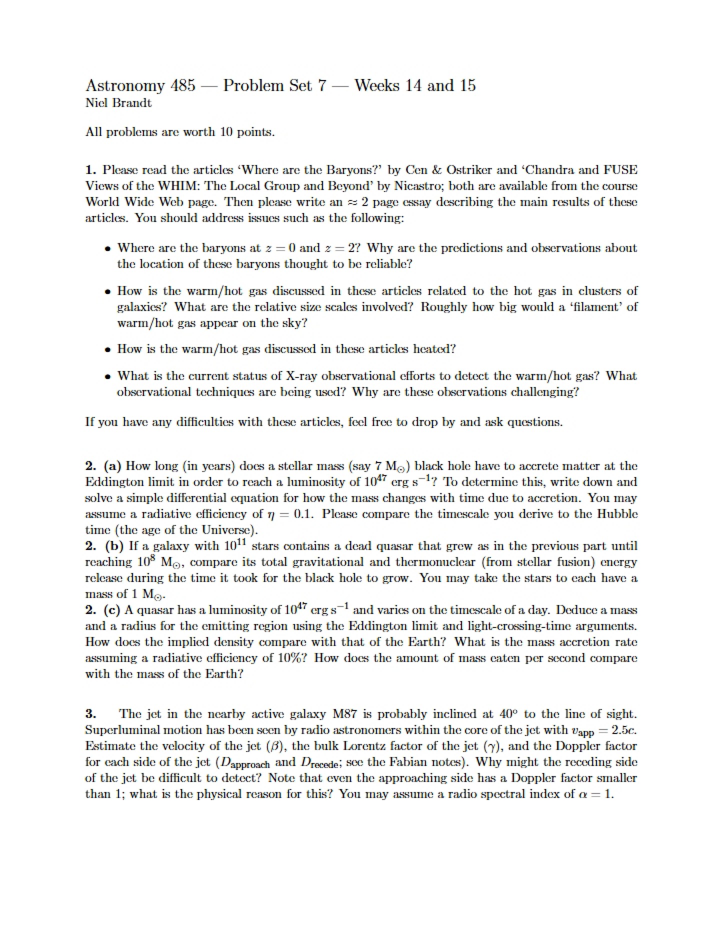 Seventh Problem Set for Astronomy 485