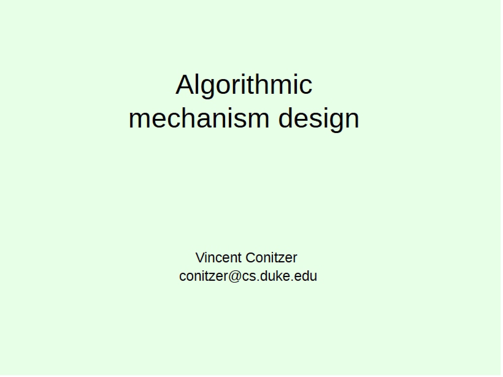 Designing Algorithmic Mechanisms