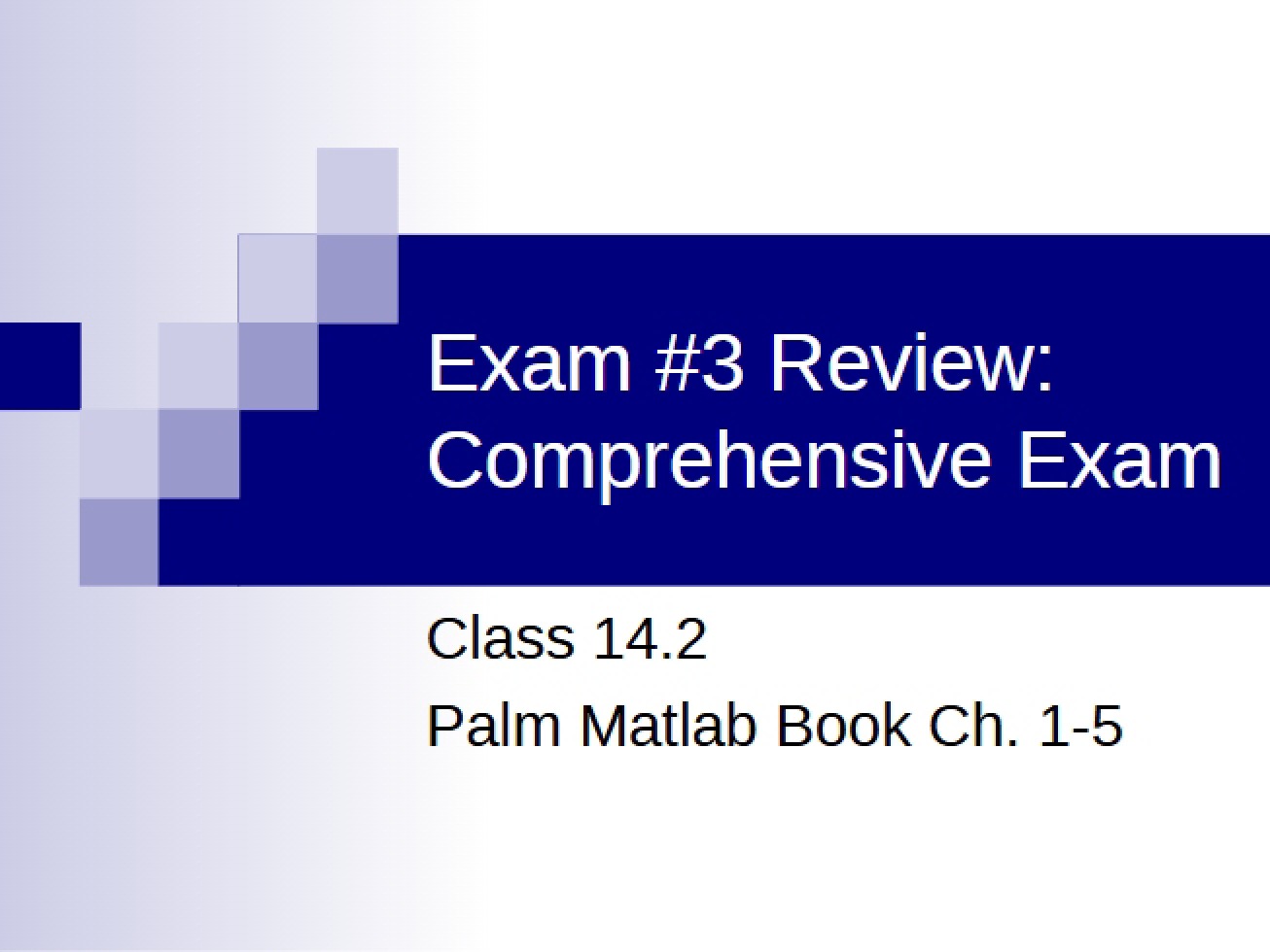 Fourteenth Class, Part Two from Spring 2004, Version A
