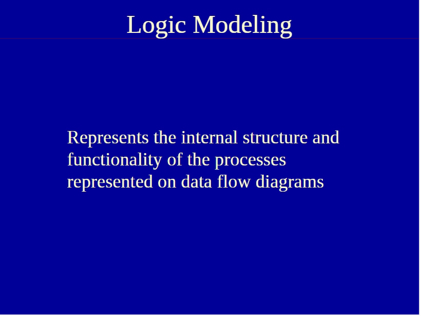 Modeling Logic