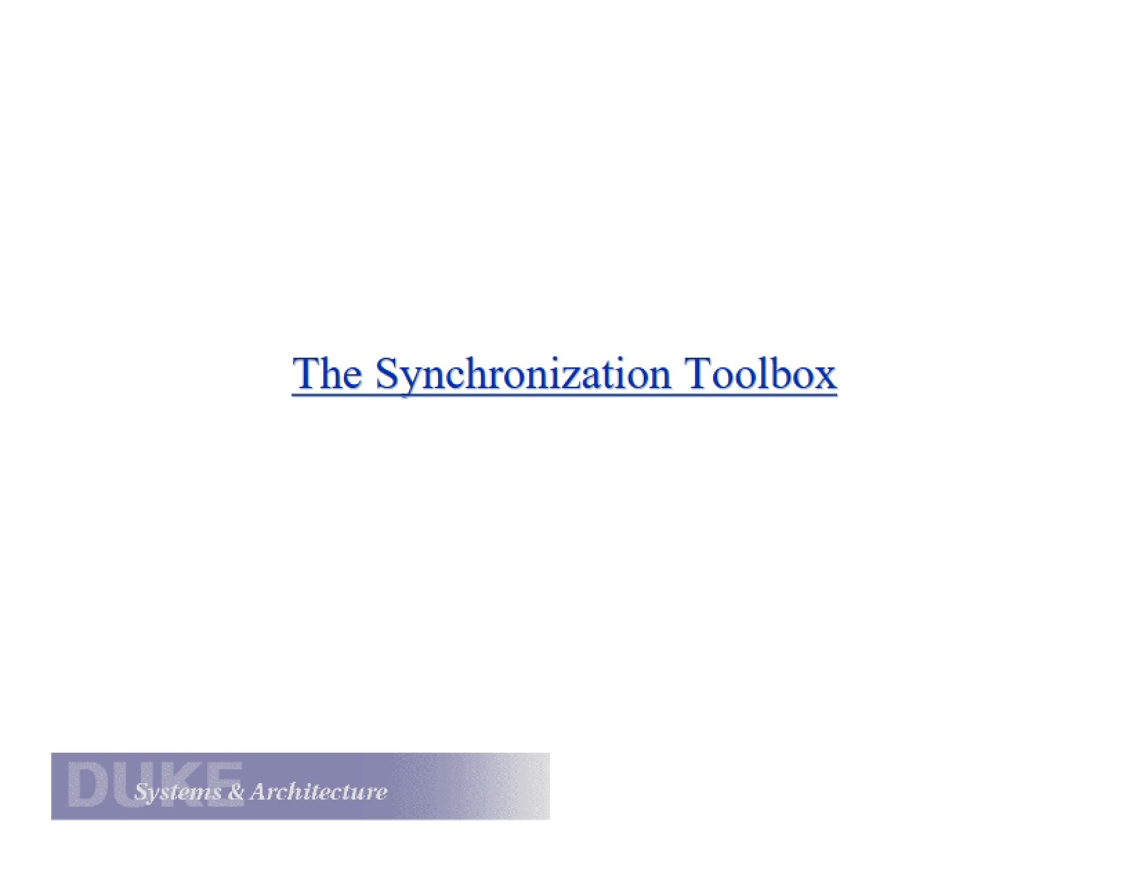 Toolbox for Synchronization