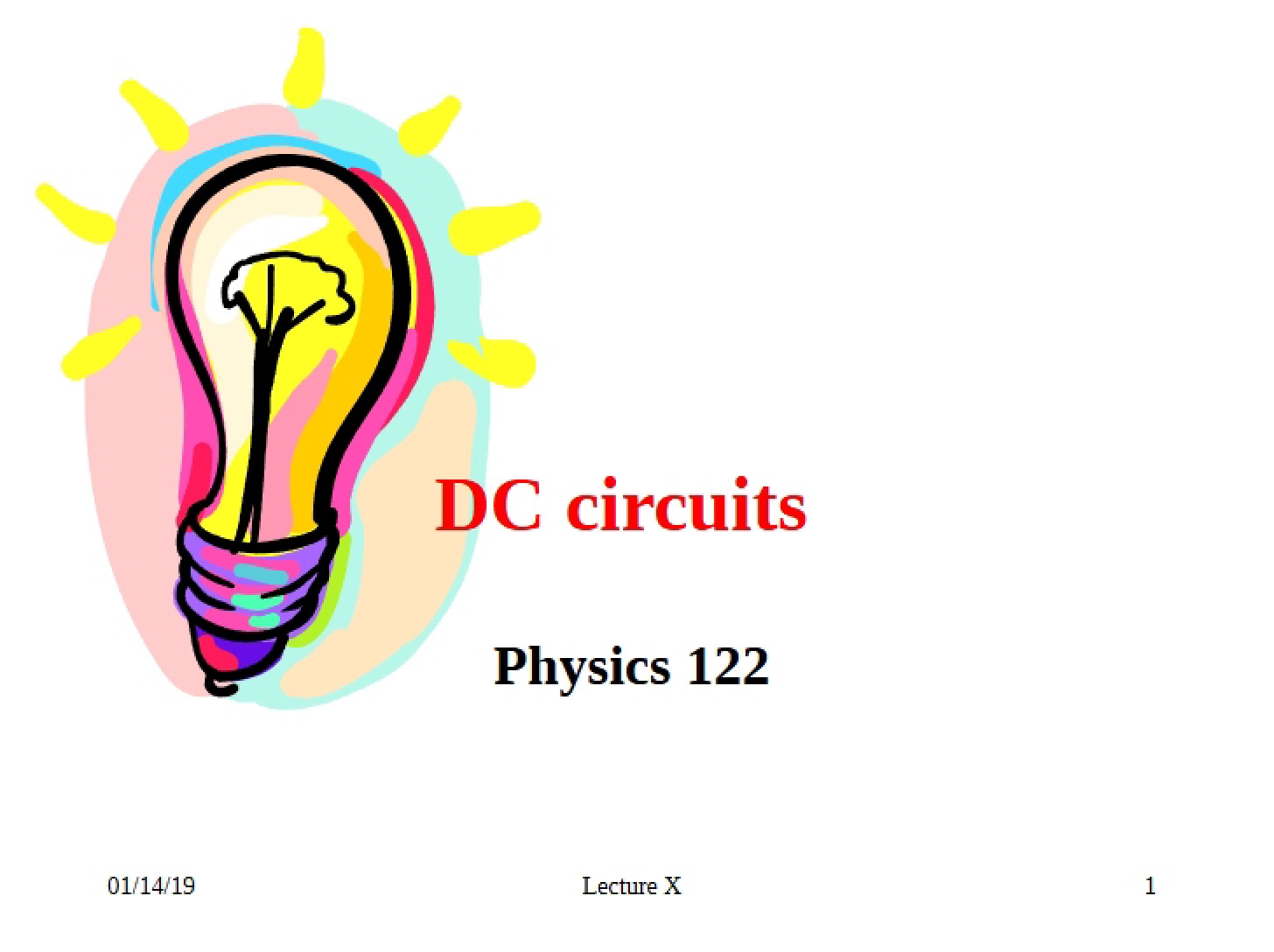 DC Circuits Notes (Lecture 10)