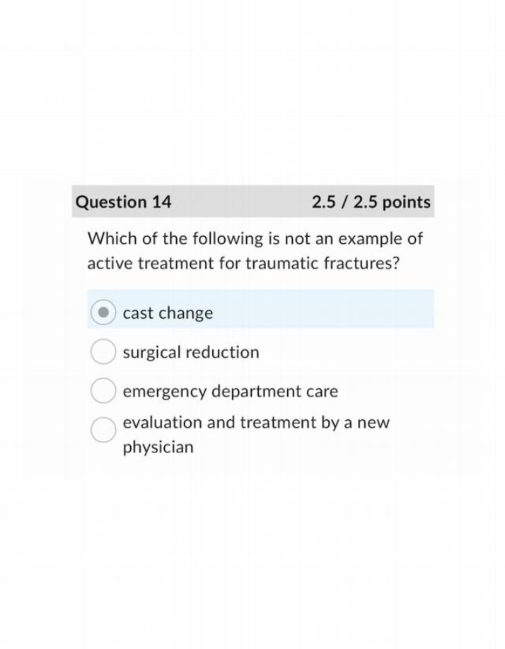Traumatic Fracture Treatment - Cast Change and Surgical Options