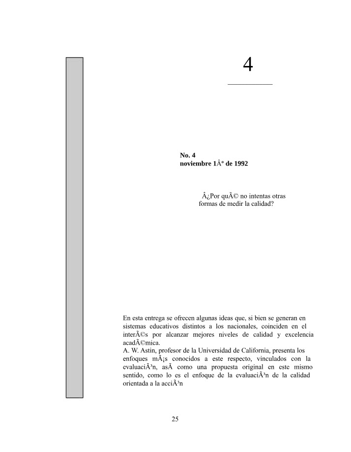 Measuring Quality in Education - Alternative Methods