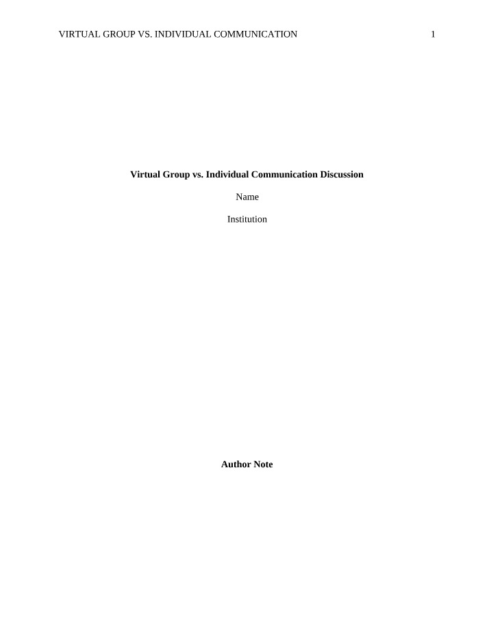 Discussion on Virtual Group vs. Individual Communication