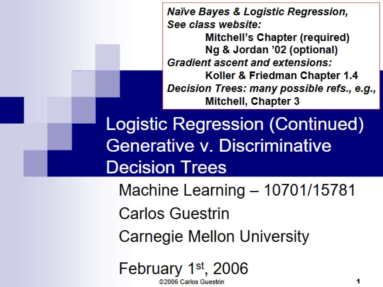 Decision Trees Generative vs Discriminative and Logistic Regression