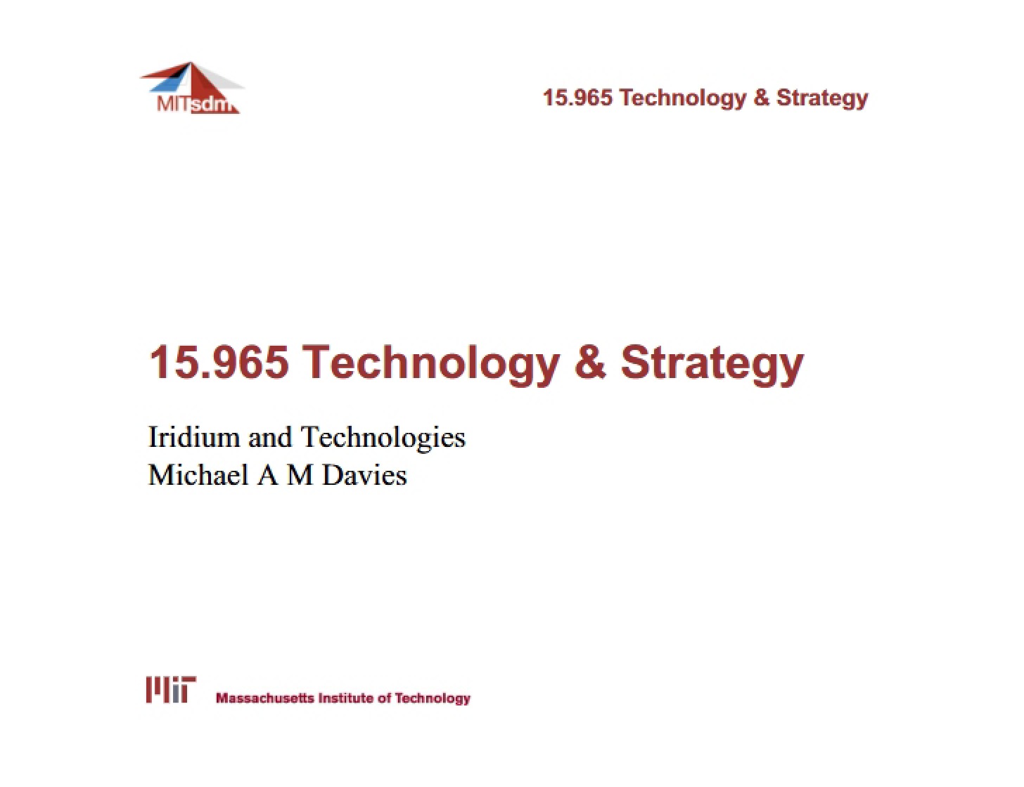Iridium Technology Analysis