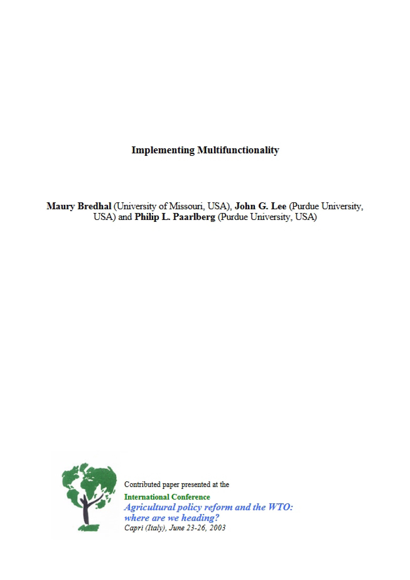 Multifunctionality Implementation