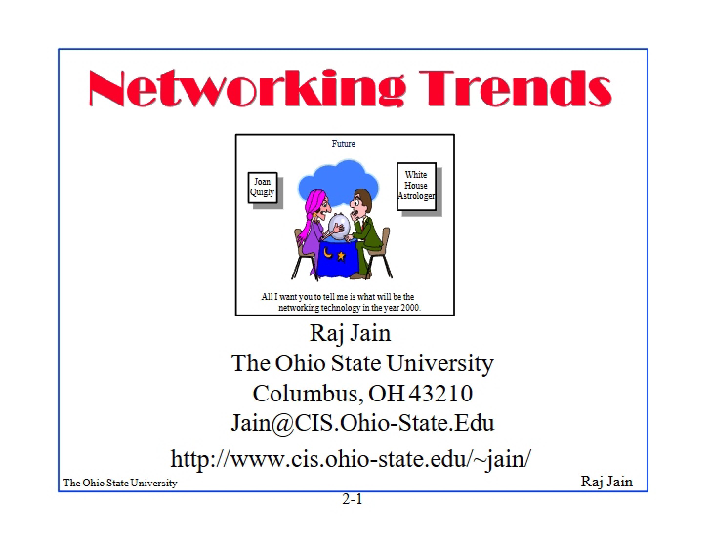 Current Trends in Networking